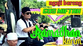 gus miftah spesial Ramadhan 100% lucu dan berbobot
