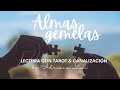 Almas gemelas: Lectura con tarot & canalización