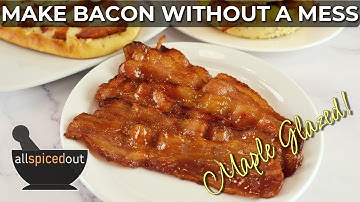 How to Cook Maple Glazed Bacon | No Cleanup Needed!