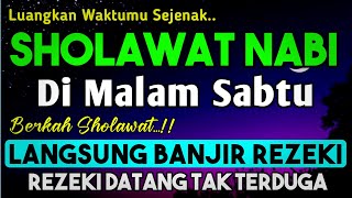 SHOLAWAT JIBRIL PENARIK REZEKI PALING MUSTAJAB, SHOLAWAT NABI MUHAMMAD SAW, Sholawat Jibril Merdu