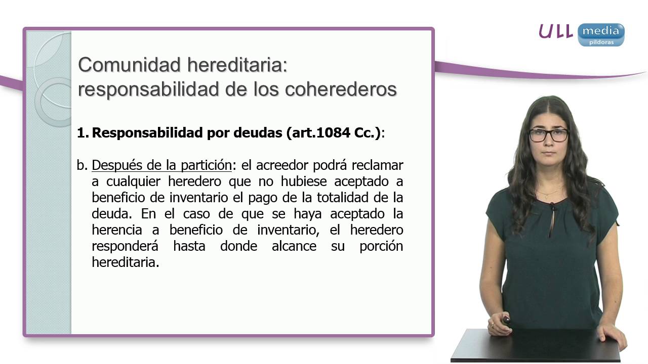 universidad de la laguna derecho Comunidad hereditaria: responsabilidad de los coherederos