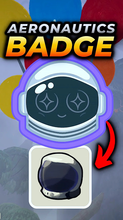 How to get the AERONAUTICS BADGE and Astronaut Outfit in Peak!