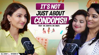 The truth about Birth Control? Contraception Still So TABOO? All About Her | Dr. Sunita | Dr. Deepa 
