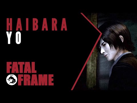 Fatal Frame Lore: The Perversion of Haibara Yo