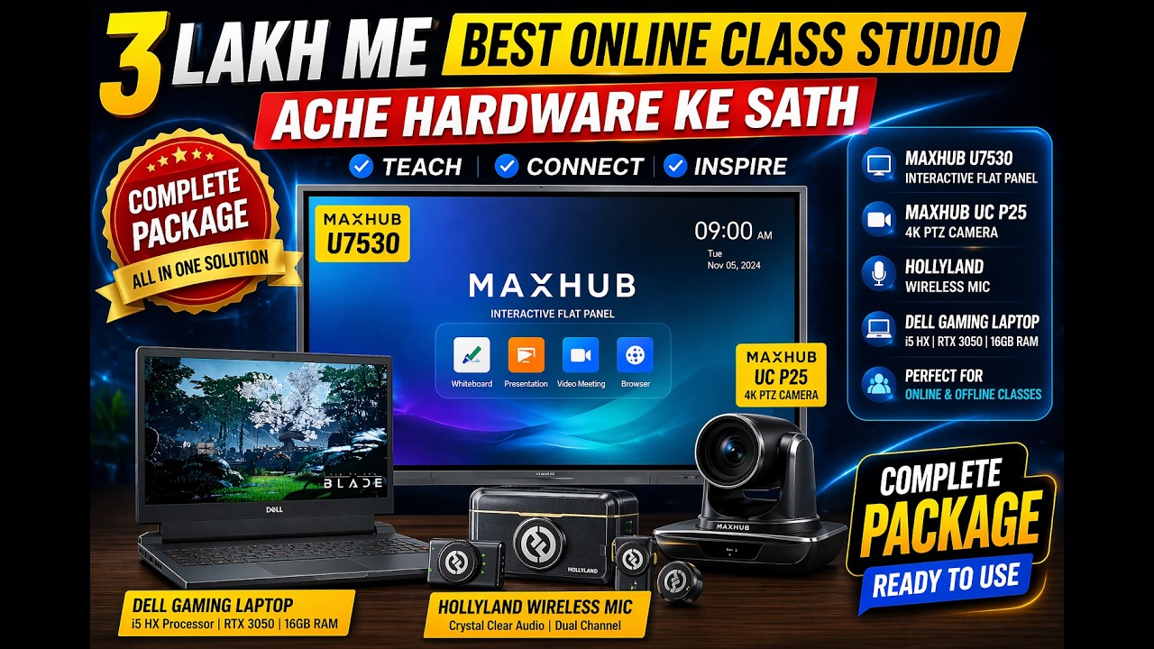 BEST ONLINE CLASS STUDIO SETUP UNDER 3 LAKH 🔥 MAXHUB SMART CLASSROOM ...