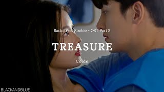 Colde - Treasure (Backstreet Rookie OST Part 5 ) - LYRICS