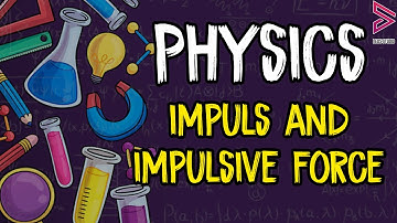Physics Chapter 2.7 Impulse & Impulsive Force SPM Form 4