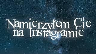 Video thumbnail of "Verba - Namierzyłem Cię na Instagramie ( Nowość 2021 )"