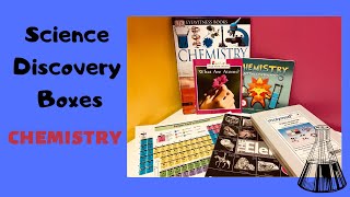Homeschool Science: What's in our Chemistry Discovery Box?