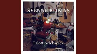 Video thumbnail of "Svenne Rubins - Det Här Får Vi Igen"