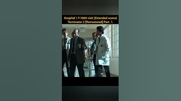 Hospital \ T-1000 visit (Extended scene) | Terminator 2 [Remastered] Part 1.