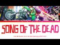 Zom 100 bucket list of the dead  opening full song of the dead by kanaboon lyrics