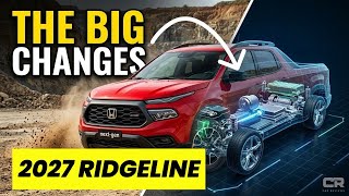 5 Big Changes Coming to the 2027 Honda Ridgeline! 5 Big Changes Coming to the 2027 Honda Ridgeline!