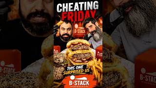 We Tried B-Stack Burgers 🍔🔥 Was It Worth The Hype? | Cheating Friday #Shorts