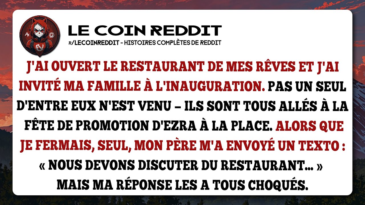 J'ouvre le restaurant de mes rêves, seul. Puis je reçois CE texto de mon père...