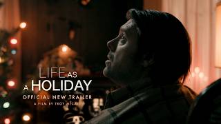 Life As A Holiday | OFFICIAL NEW TRAILER (2026)