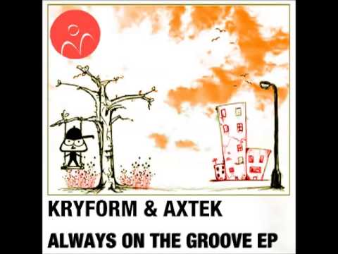 Kryform & Axtek - Always On The Groove (Original Mix) [MYR 004]