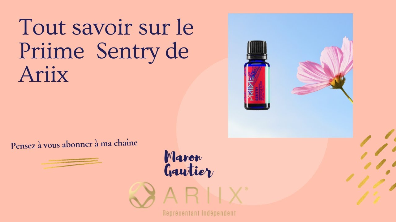 Ariix : tout savoir sur le priime sentry par Manon Gautier ... Ariix : tout savoir sur le priime sentry par Manon Gautier ...
