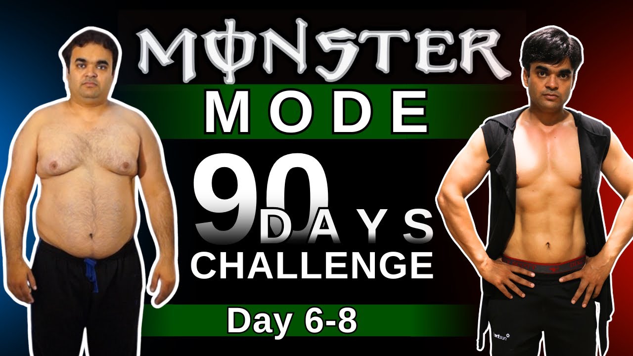 Monster Mode 90 Days Challenge Days 6-8 | Body Transformation | Fat to Fit | Mettas Fitness