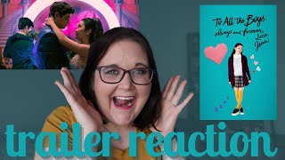To All the Boys: Always and Forever, Lara Jean Trailer Reaction