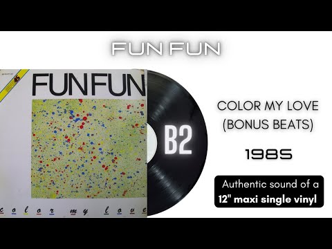 Fun Fun — Fun Fun - Color My Love (Bonus Beats) [12'' maxi single]