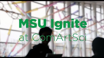 MSU Ignite | ComArtSci at MSU
