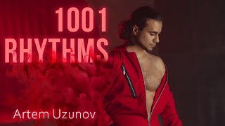 Artem Uzunov - 1001 Rhythms (Audio)