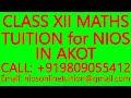 CLASS XII MATHS TUITION for NIOS IN AKOT- SECONDARY &amp; SENIOR SECONDARY- SCIENCE, PHYSICS, CHEMISTRY
