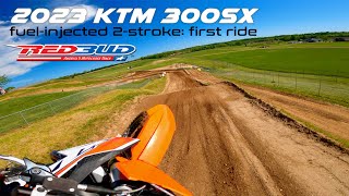 Shredding the ALL NEW 2023 KTM 300SX Fuel-Injected 2-Stroke!