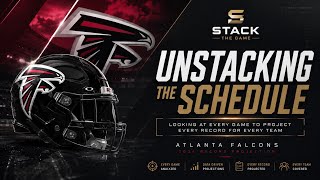 UNSTACKING THE SCHEDULE— EP. 2 ATLANTA FALCONS