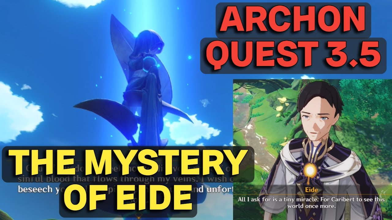ARCHON QUEST (Part 3 - Eide) CHAPTER III: ACT VI - CARIBERT | Genshin Impact 3.5