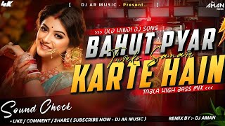 Bahut Pyar Karte Hain Tumko Sanam (Remix) | Lo-fi Chill Mix | tiktok vairal dj song  🌊