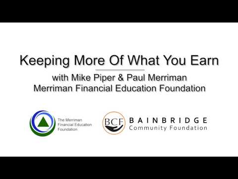 Video Keeping More of What You Earn- Mike Piper and Paul Merriman