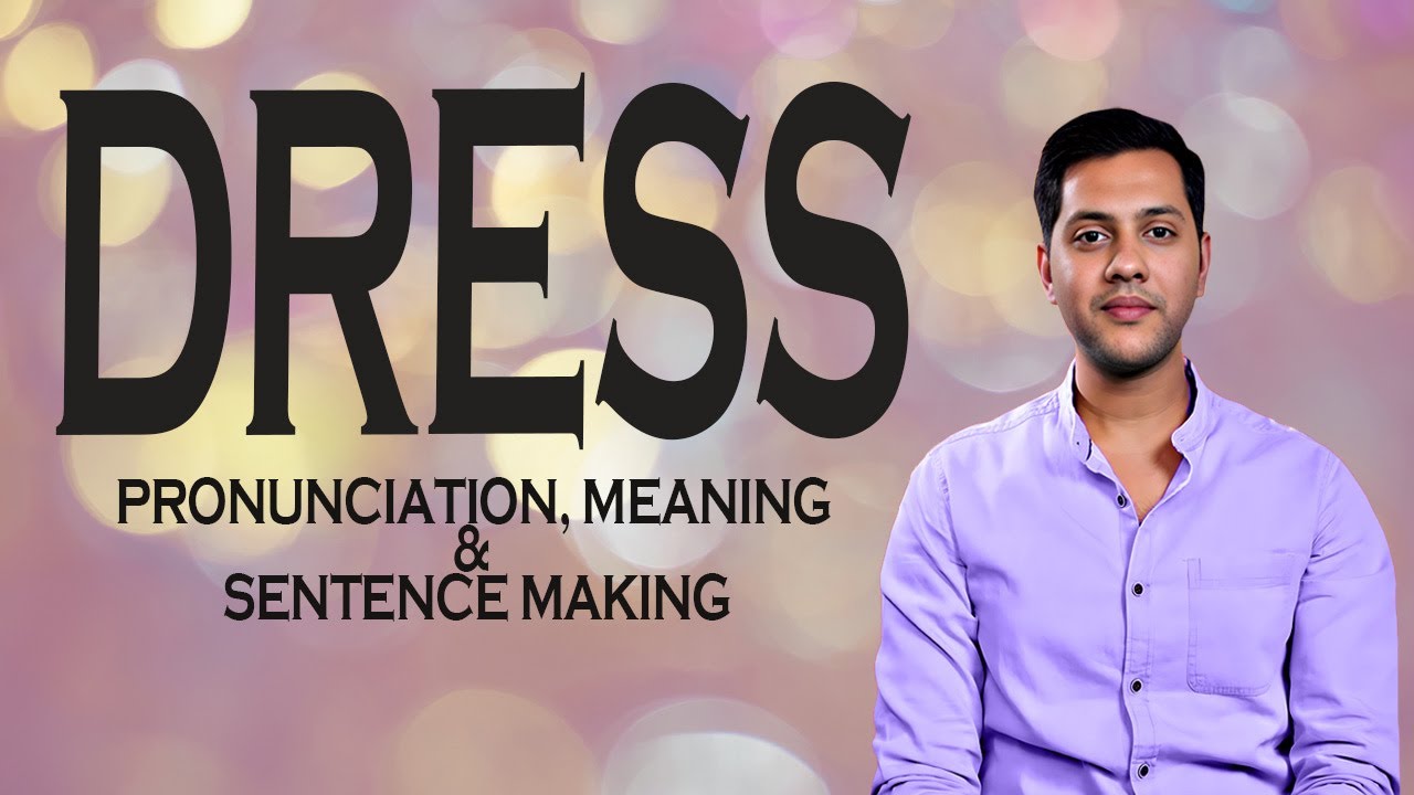 dress meaning Dress