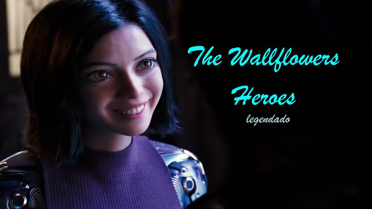 The Wallflowers Heroes (legendado) YouTube