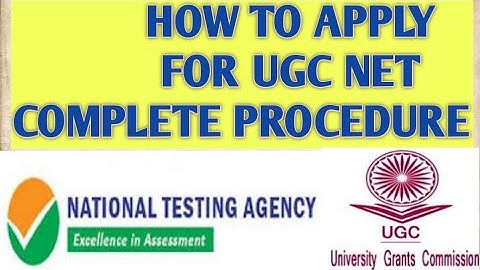 HOW TO SUBMIT UGC NET APPLICATION FORM DECEMBER 2020 | STEP BY STEP PROCEDURE
