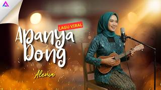 Apanya Dong - Titiek Puspa | Cover By Alenia (Versi Terbaru Full Cover Lagu Lawas Indonesia)