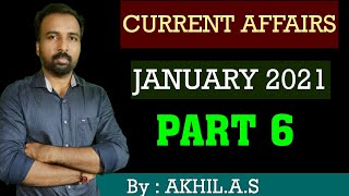 Current Affairs  || January 2021 ||  Part 6