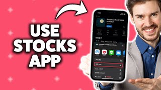 How To Use Stocks App On iPhone 2026 (Step-By-Step Tutorial)