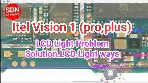 Itel Vision 1 (pro,plus) LCD Light Problem Solution.LCD Light ways | Created By SDN_creative