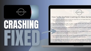 How To Fix Starfield Crashing On Xbox Series X|S - Solved!