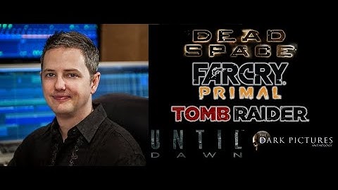 #98 - Jason Graves Interview (Dead Space, Far Cry:Primal, Tomb Raider, Horror, Royalties etc.)