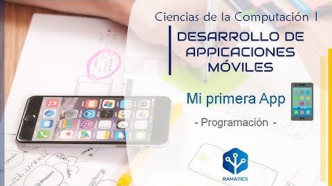 3.- [AppInventor] - Programación de la aplicación "Hola Mundo"