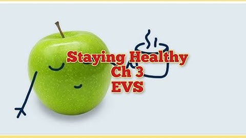 Staying Healthy || Class 1 || Ch 3 || Q/Answer || EVS || Nature Magic