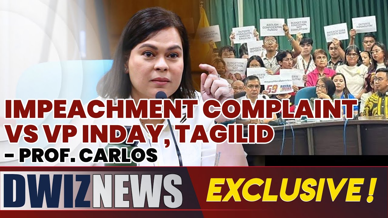 Tagilid IMPEACHMENT COMPLAINT VS VP INDAY, TAGILID - PROF. CARLOS | # ...