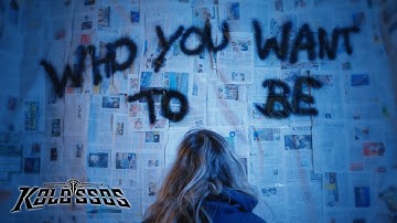 Kolossos - Who You Want To Be (Official Video)