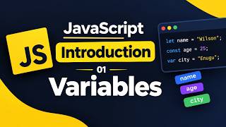 01   JavaScript Introduction  - Variables