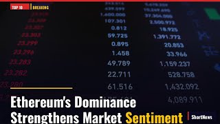 Ethereum's Dominance Strengthens Market Sentiment — Top 10 World News Today (May 25, 2026)