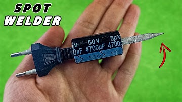 I Built a Mini Spot Welder Using Supercapacitors for $10