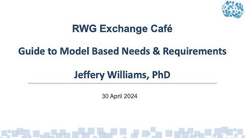 Guide to Model based Needs and Requirements Introduction